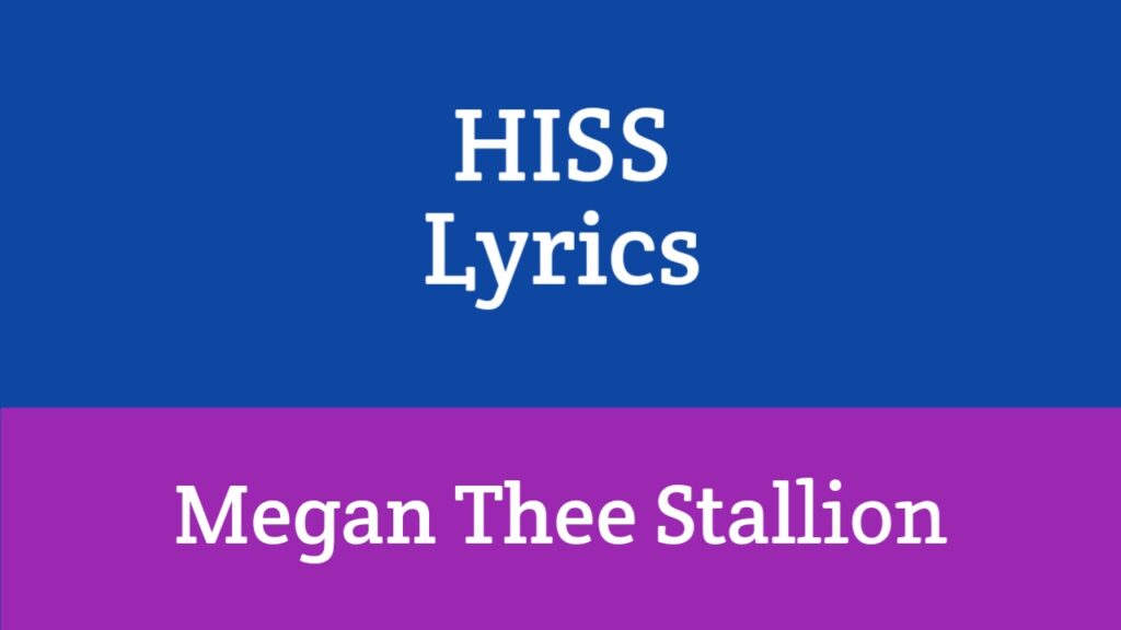 Hiss Lyrics - Megan Thee Stallion